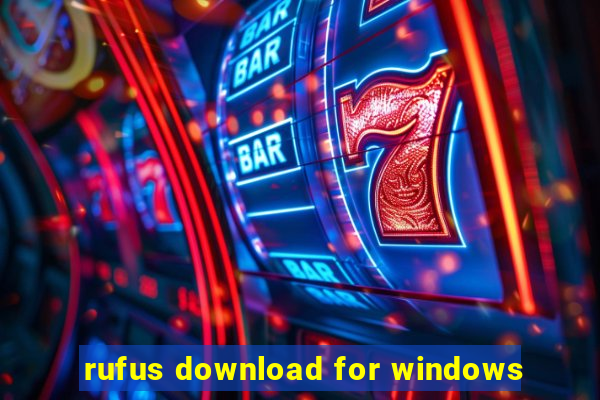 rufus download for windows